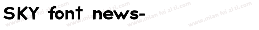 SKY font news字体转换